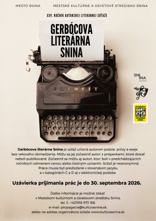 25. ročník medzinárodnej autorskej literárnej súťaže GERBÓCOVA LITERÁRNA SNINA 2026 (uzávierka súťaže 30. 9. 2026)